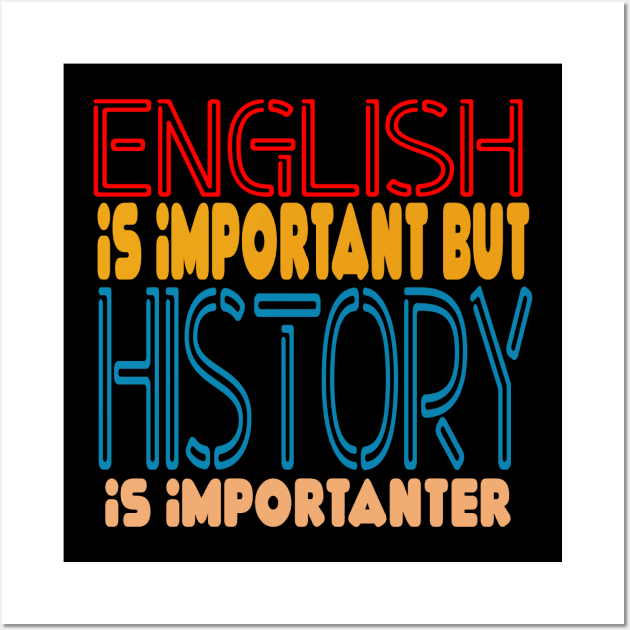 Retro-English Is Important But Math Is Import Wall Art by LogoBunch